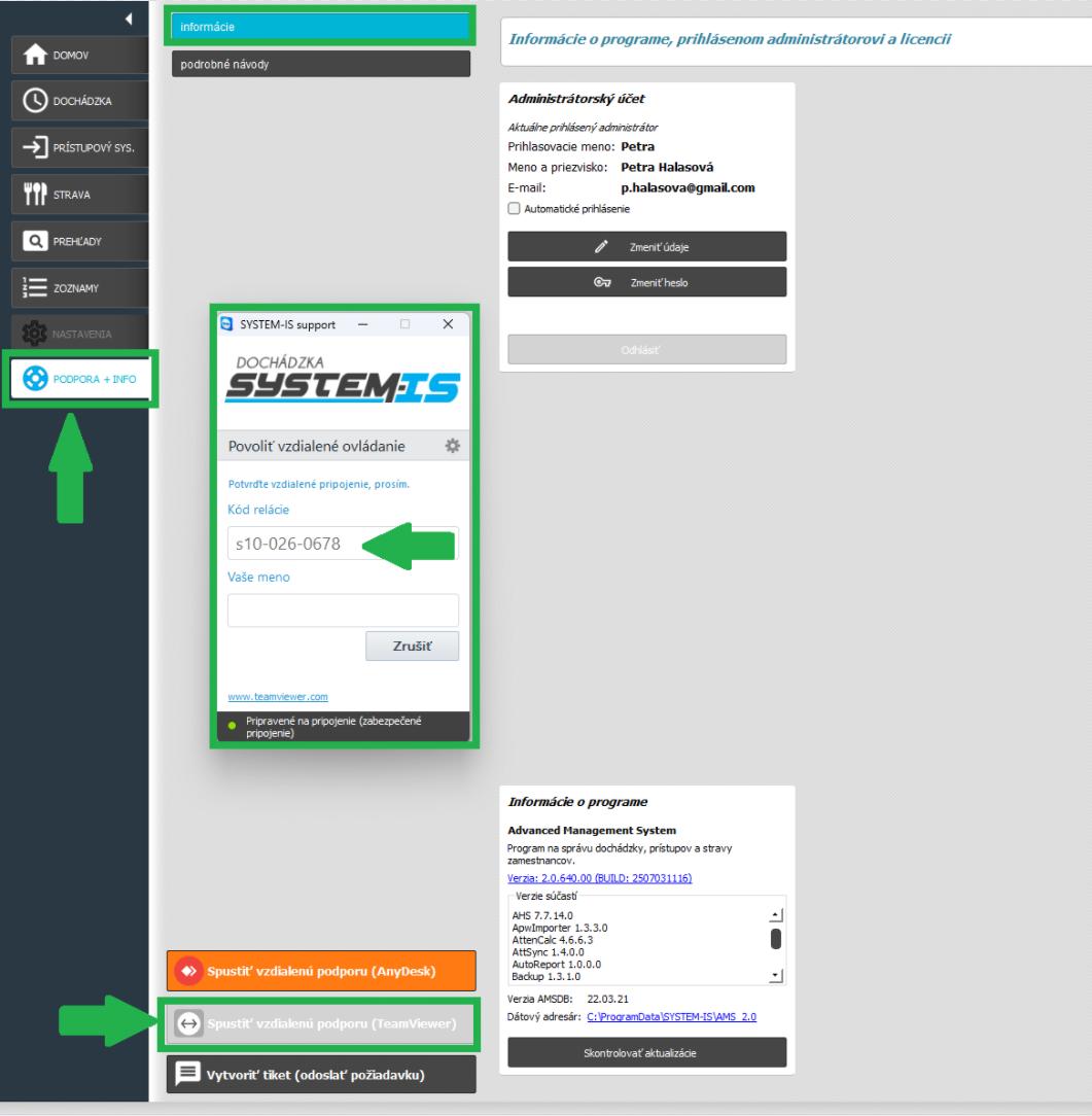 Karta Podpora + info v AMS - Informácie - Spustiť vzdialenú podporu