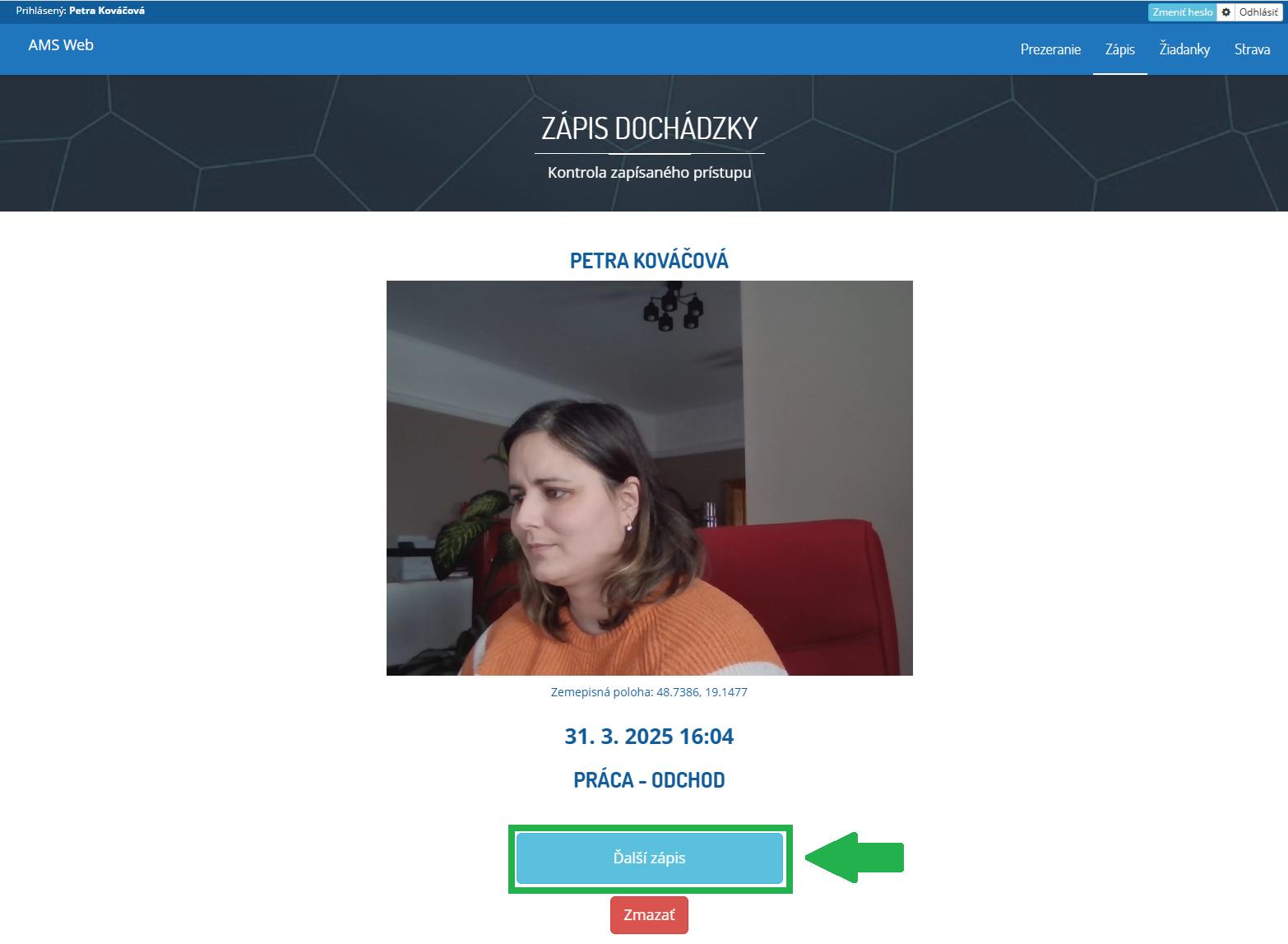AMS WEB - Zápis dochádzky - Ďalší zápis