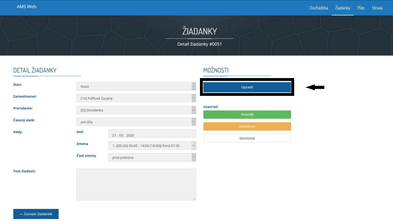 Upraviť žiadanku v AMS WEB