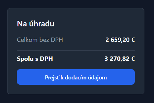 Krok 1 Sumár Na úhradu. Zobrazené celkové sumy bez DPH a s DPH.