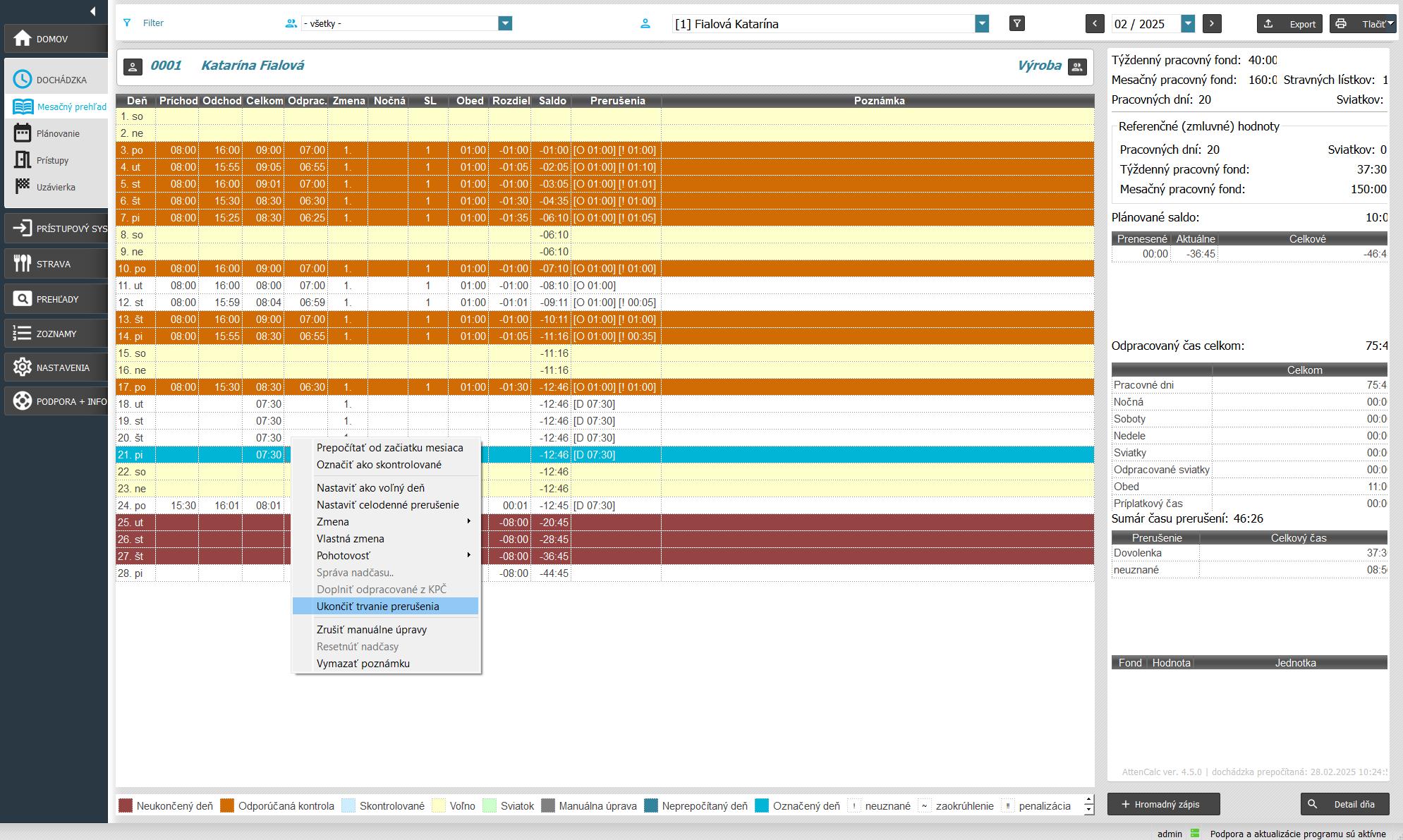 Ukončenie prerušenia v mesačnom prehľade