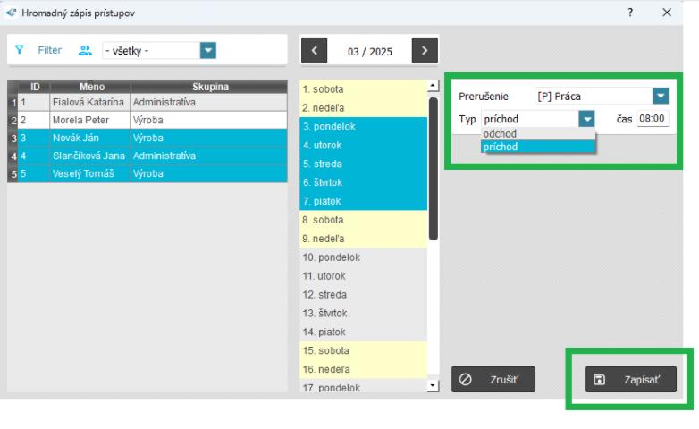 Dochádzka - prístupy - Hromadný prístup - prerušenie + zapísať