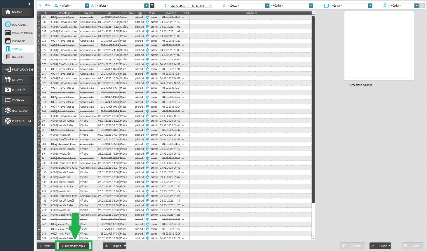 Dochádzka - prístupy - Hromadný prístup