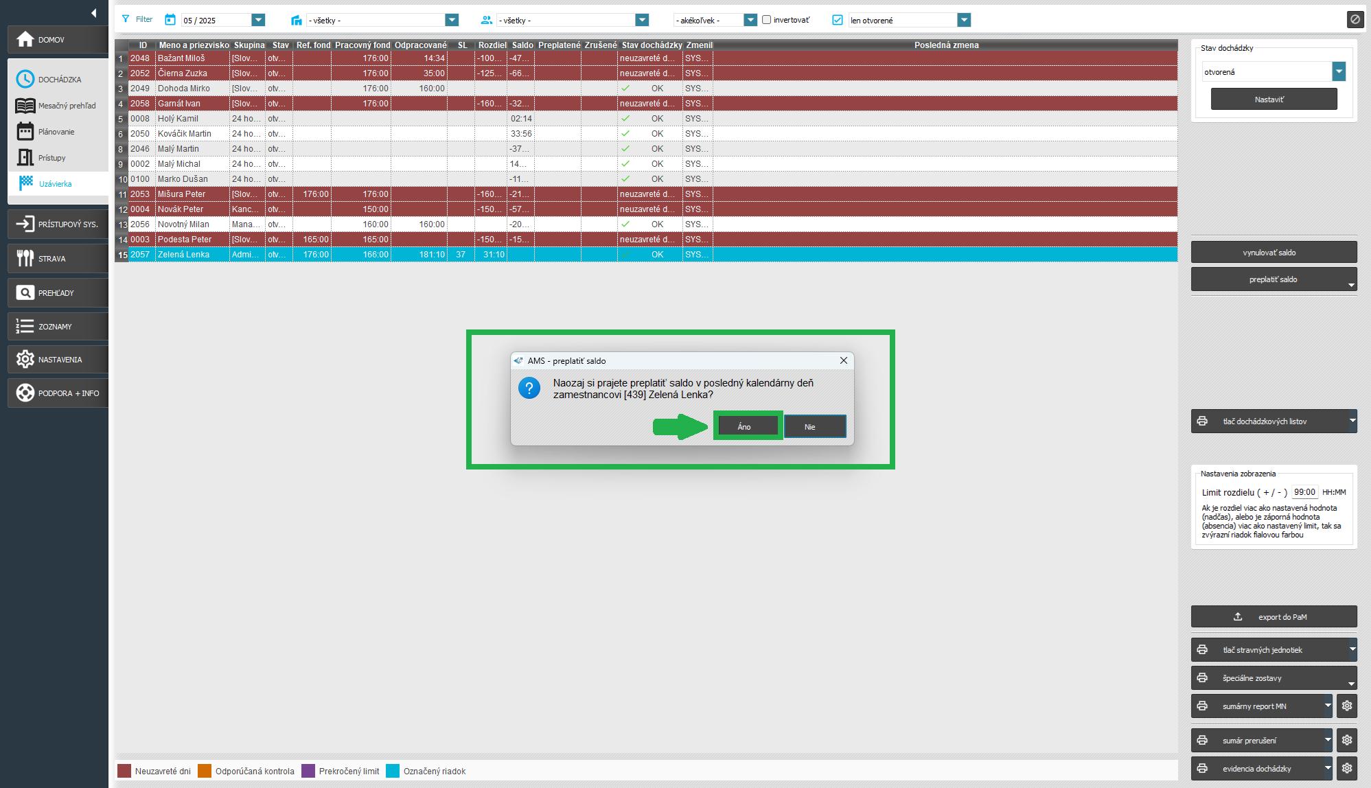 Preplatiť saldo v uzávierke - potvrdenie výberu