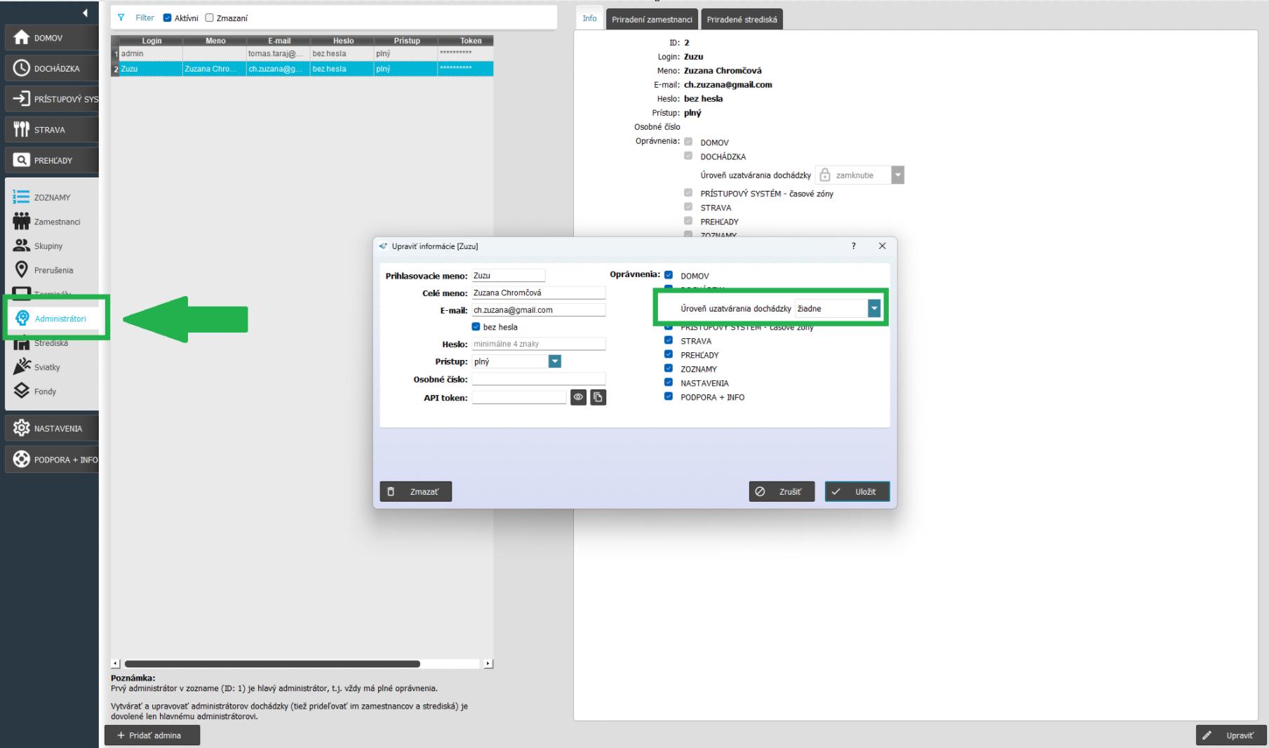 Nastavenie úrovne uzatvárania dochádzky administrátorovi