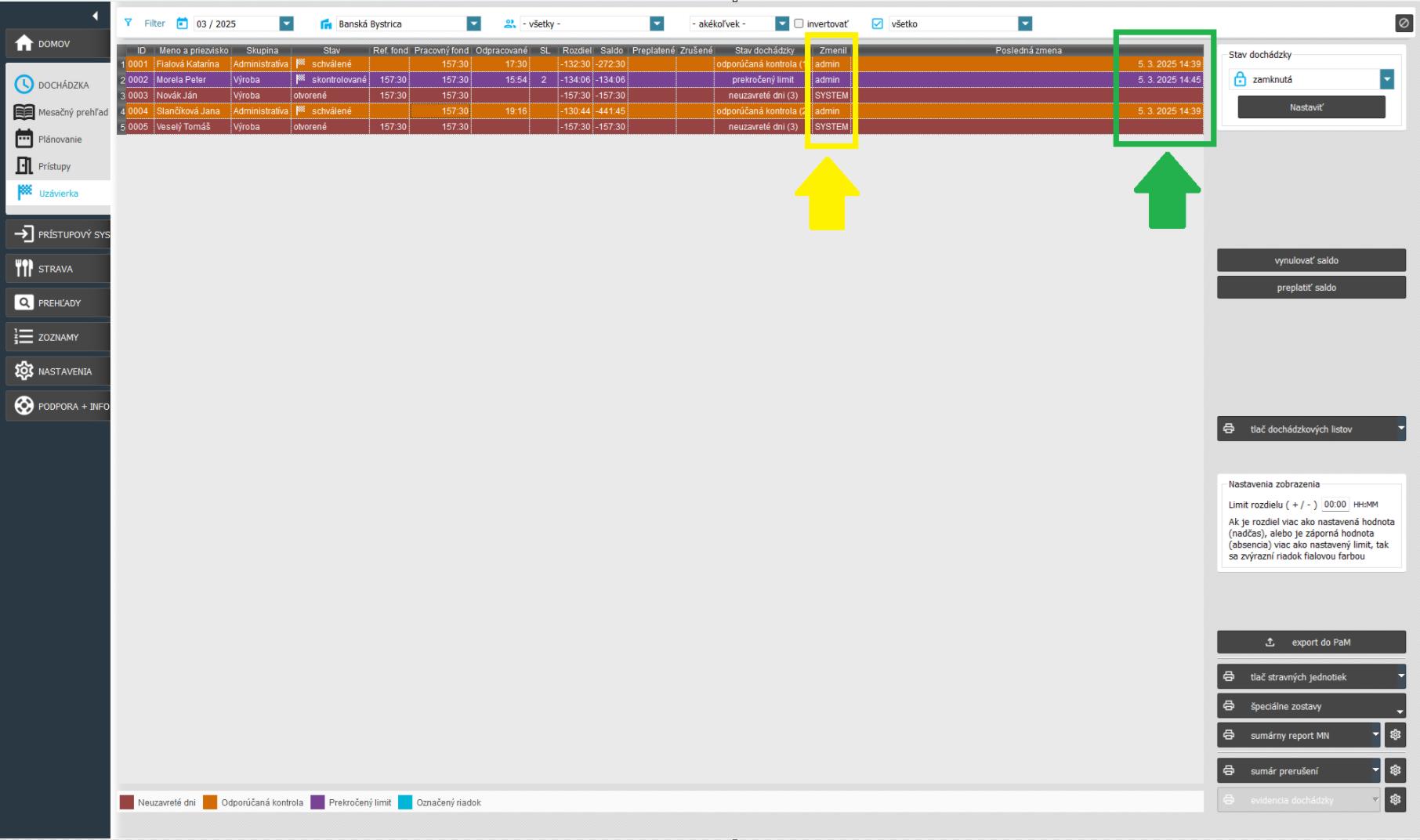 Posledné zmena a meno admina, ktorý ju vykonal