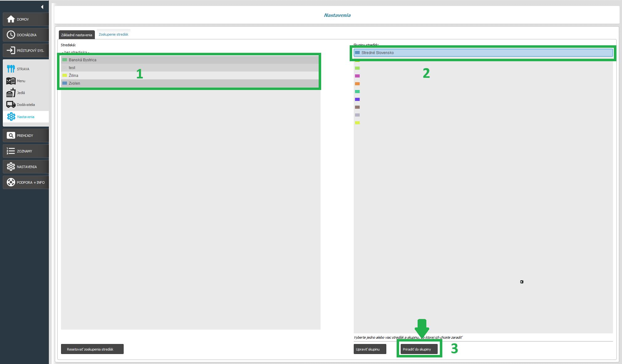 Strava - Nastavenia - zoskupenia stredísk - priradenie stredísk ku skupinám