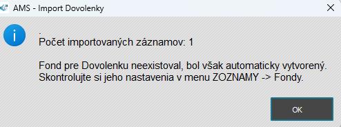 Prehľady - Fondy - Import dovolenky - importovať dovolenky - hlásenie