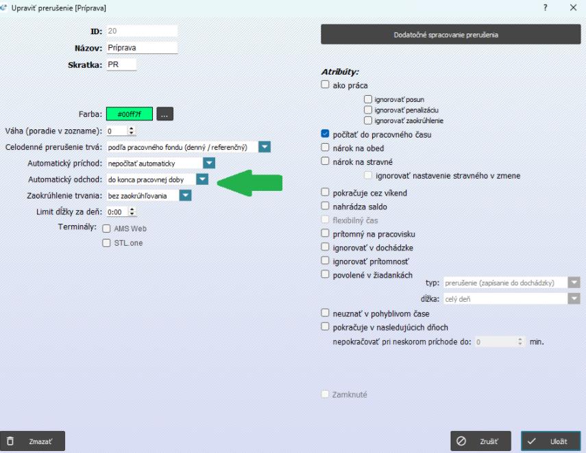Príprava nastavenie - do konca pracovnej doby