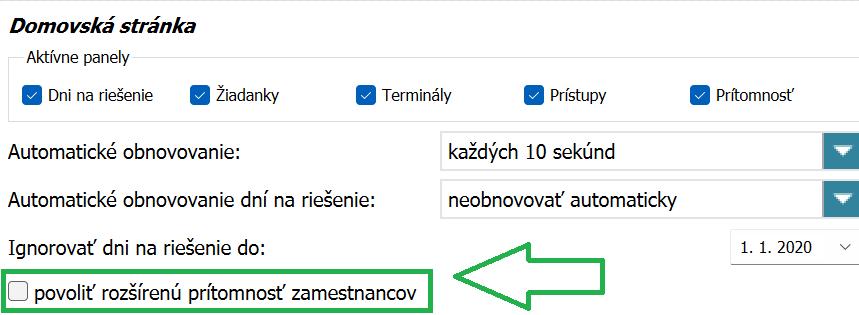 Nastavenia - Povoliť rozšírenú prítomnosť zamestnancov