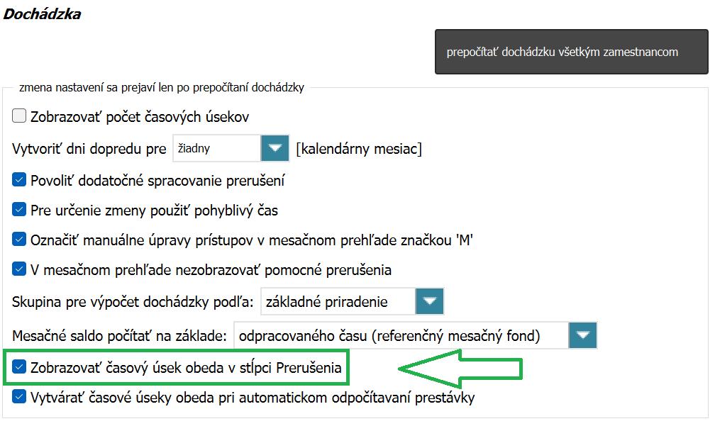 Zobrazovať časový úsek obeda v stĺpci prerušenia - v nastaveniach