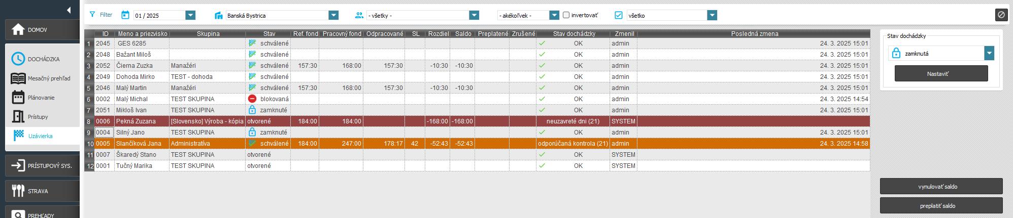 Označenie jednotlivých stavov dochádzky