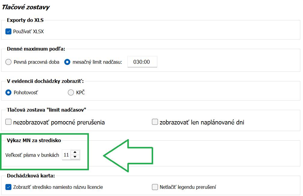 Nastavenia - Program - Tlačové zostavy - Výkaz MN za stredisko - veľkosť písma
