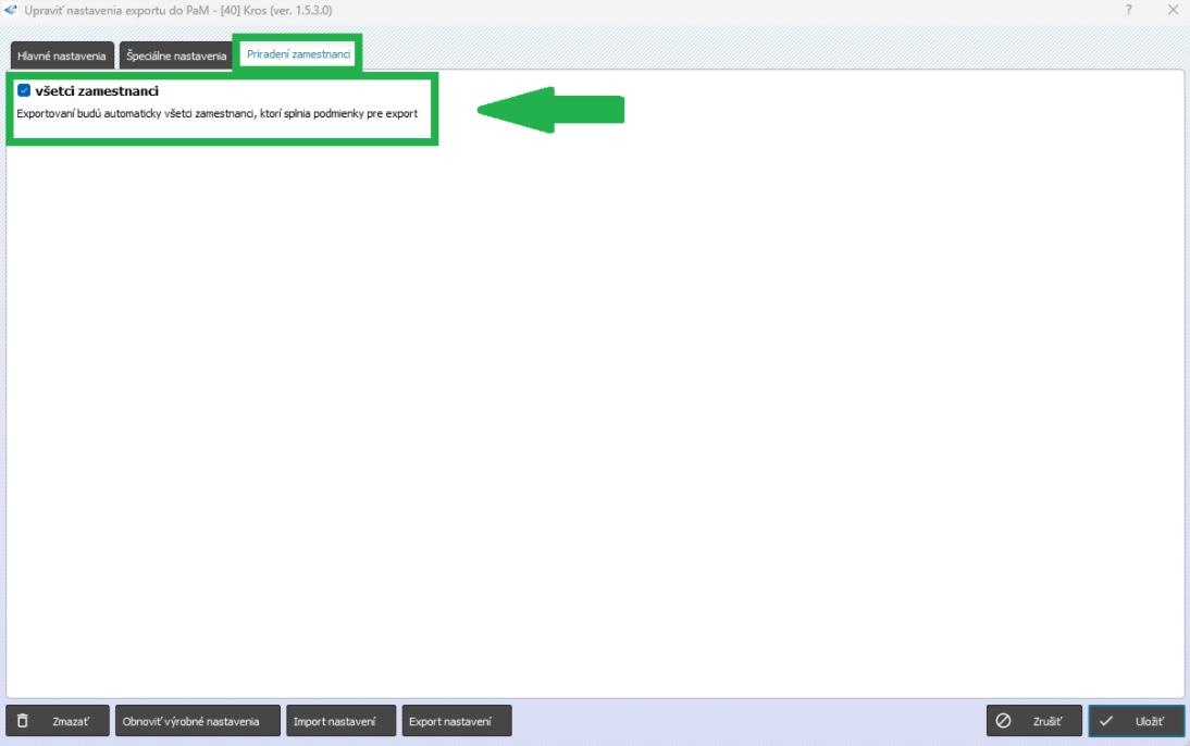 Nastavenie všetci zamestnanci