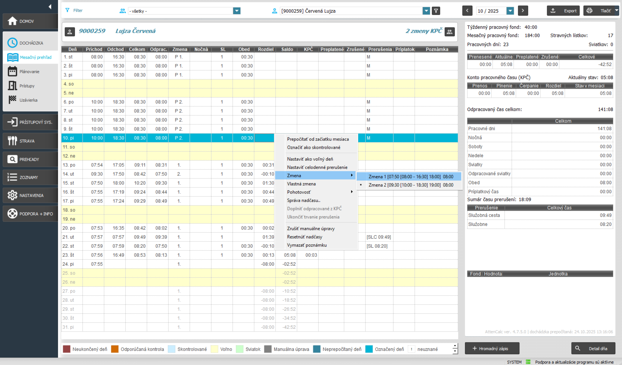 Výber zmeny v mesačnom prehľade