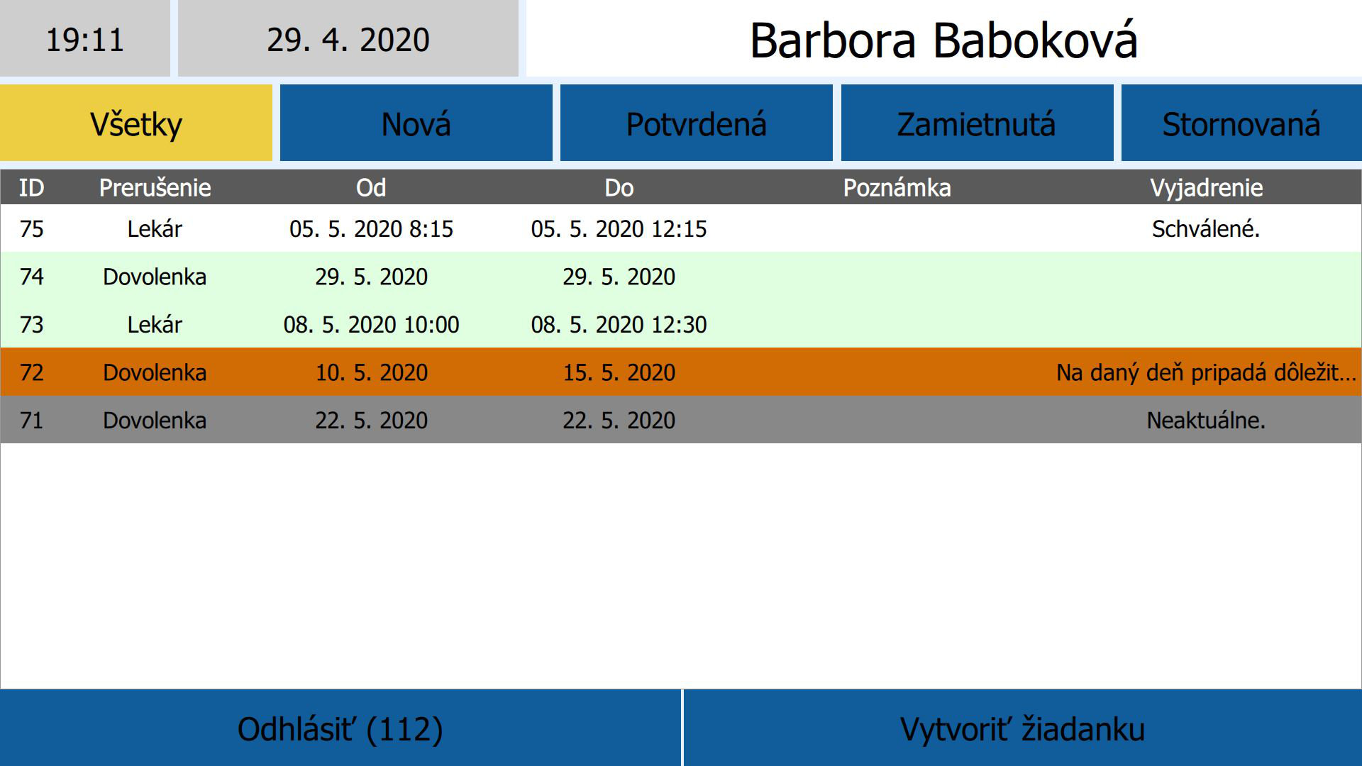 Žiadankový systém Kiosk prehľad žiadaniek